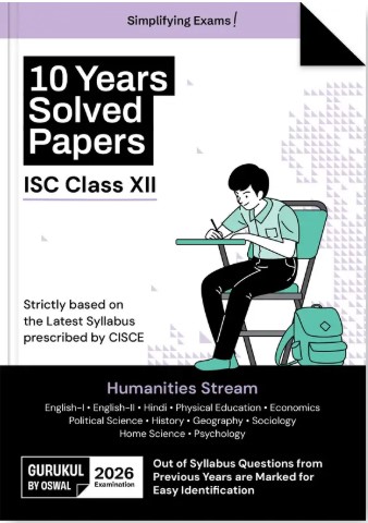 Gurukul By Oswal Humanities Stream 10 Years Solved Papers ISC Class 12 Exam 2026